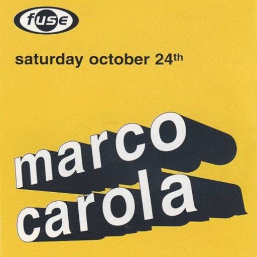 Marco Carola at Fuse (Brussel - Belgium) - 24 October 1998