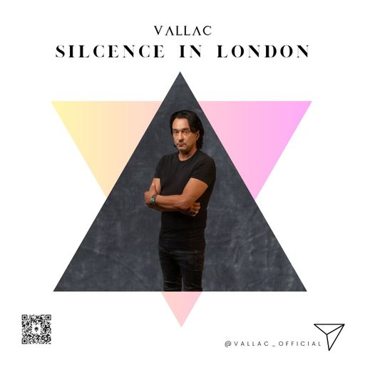 Vallac	-	Silence in London