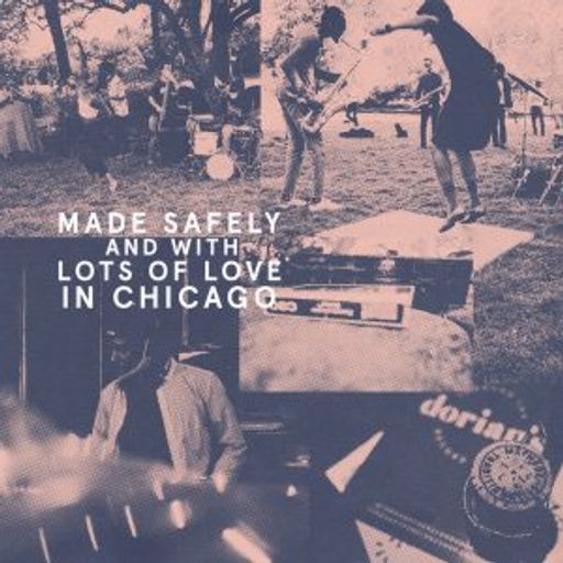 Made Safely And With Lots Of Love In Chicago // 12-08-20