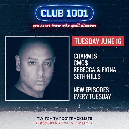 CHARMES - Club 1001 Episode 001