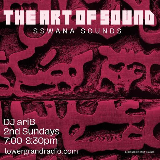 The Art of Sound w/ dj ari b (01.14.2024)