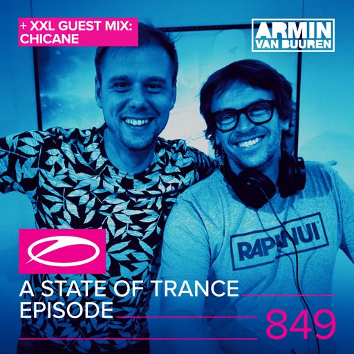 A State of Trance Episode 849 – Armin van Buuren