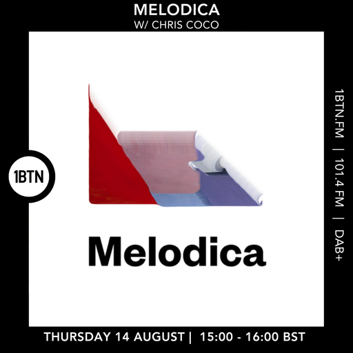 Melodica w/ Chris Coco - 14.08.25