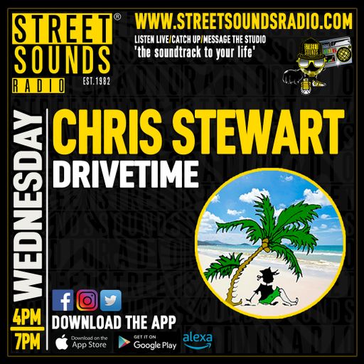 Drivetime with Chris Stewart on Street Sounds Radio 1600-1900 05/03/2025