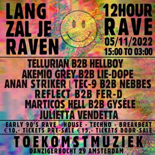 Marticos Hell B2B Gysèle at "Lang Zal Je Raven" @ Toekomstmuziek (Amsterdam - NL) - 5 November 2022