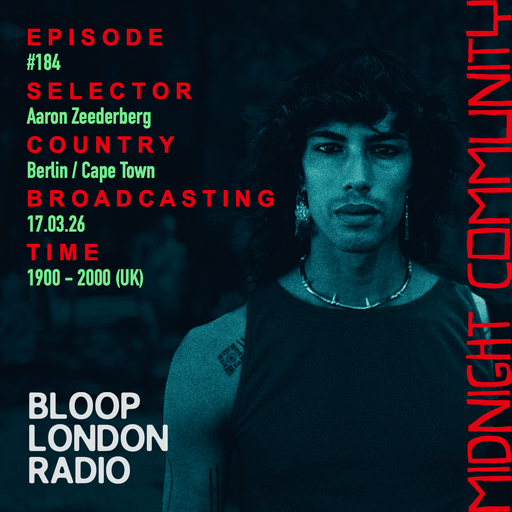 Midnight Community #184 w/ Aaron Zeederberg - 17.03.26