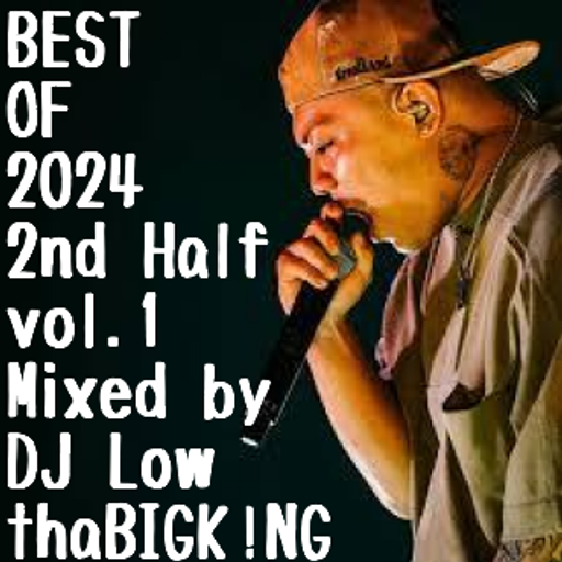 BEST OF 2024 2nd Half vol.1