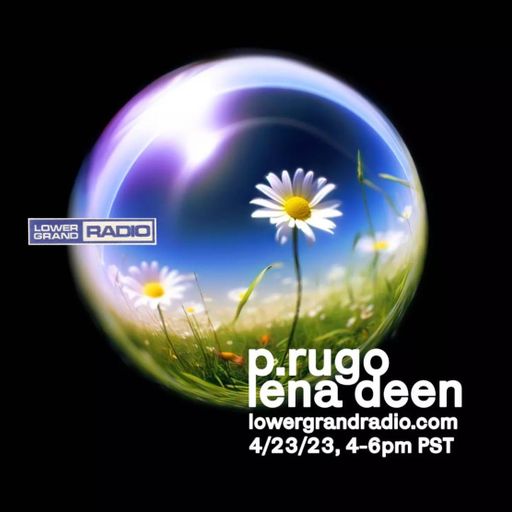 One Child Policy presents p.rugo & lena deen 04/23/2023