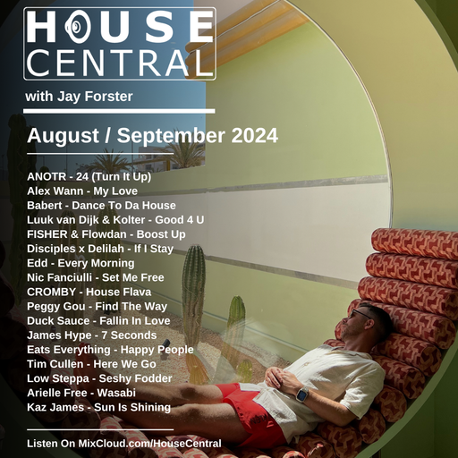 House Central - August / September 2024