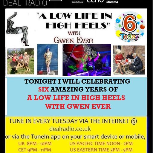 A LOW LIFE IN HIGH HEELS WITH GWEN EVER RADIO SHOW 7TH MARCH 2023 EDITION
