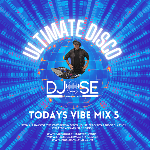 Ultimate Disco Todays Vibe Mix 5
