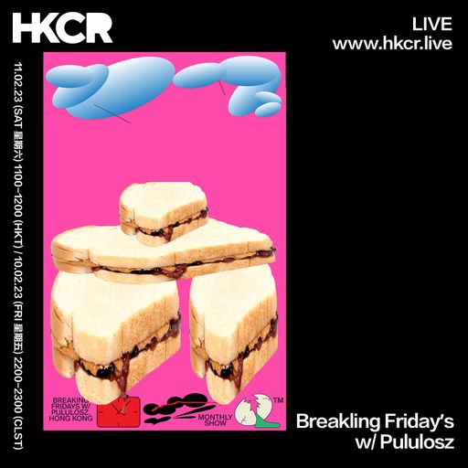 Breakling Friday w/ Pululosz - 11/02/2023