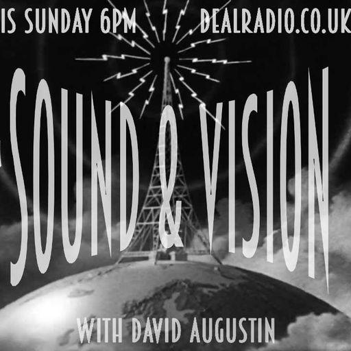 Sound & Vision with David Augustin 7/5/17