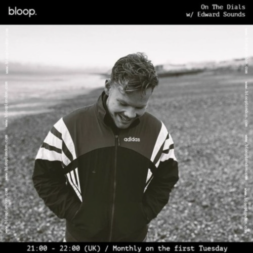 On The Dials w/ Edward Sounds - 03.05.22