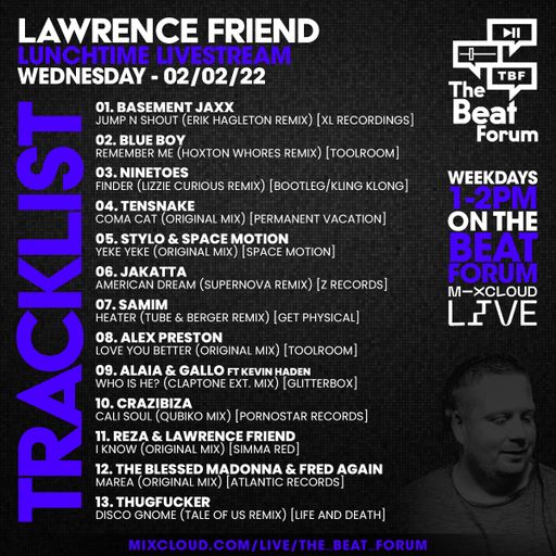 Lawrence Friend - Lunchtime Live on The Beat Forum [House/Tech House] - 02/02/22