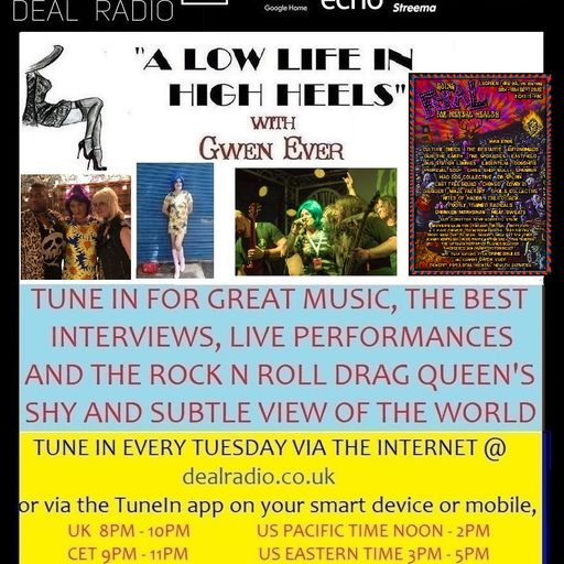 A LOW LIFE IN HIGH HEELS WITH GWEN EVER RADIO SHOW 9TH AUGUST 2022 EDITION