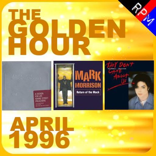 GOLDEN HOUR : APRIL 1996 *SELECT EARLY ACCESS*