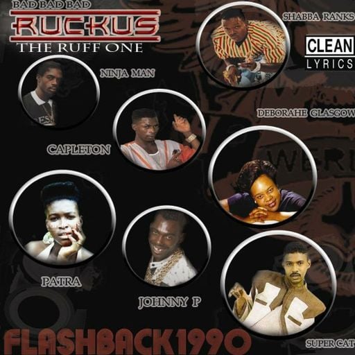 Clean Dancehall Mix, Flashback 1990 Ft Red Dragon, Shabba Ranks, Cutty Ranks, Ruckus Sound