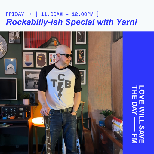 2026-03-20 Rockabilly-ish Special with Yarni | LWSTD-FM