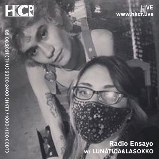 Radio Ensayo: LUNÁTICA & LASOKKO - 05/08/2021