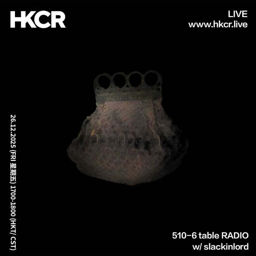 510-6 table RADIO w/ slackinlord - 26/12/2025