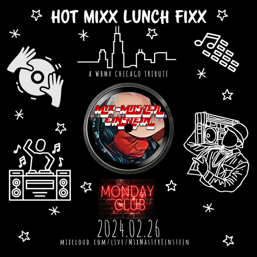 Hot Mixx Lunch Fixx 2024.02.26