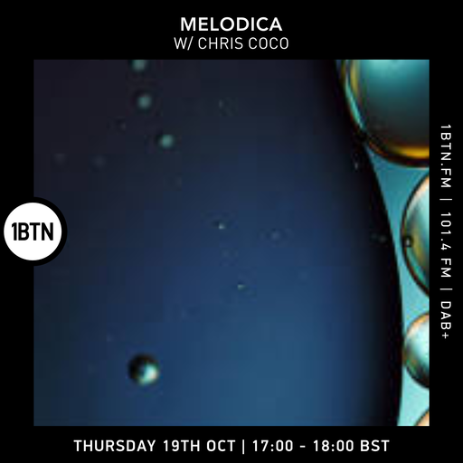 Melodica w/ Chris Coco - 19.10.23