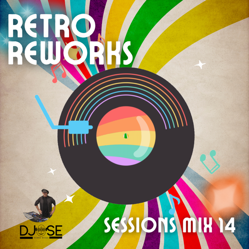 Retro ReWorks Sessions Mix 14