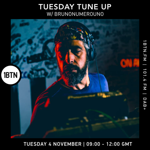 Tuesday Tune Up w/ Brunonumerouno - 04.11.25