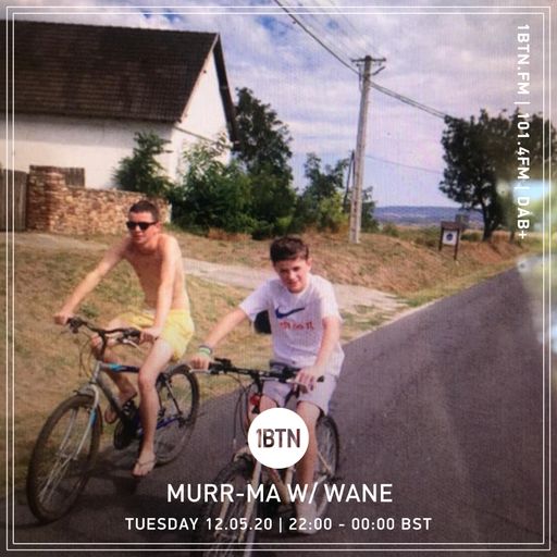 Murr-ma with Wane - 12.05.2020
