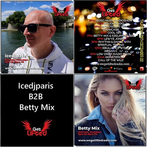 icedjparis B2B Betty Mix @ We Get Lifted Radio (29.12.2022) - Game Over