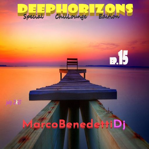 DeepHorizons ChilLounge ep. 15