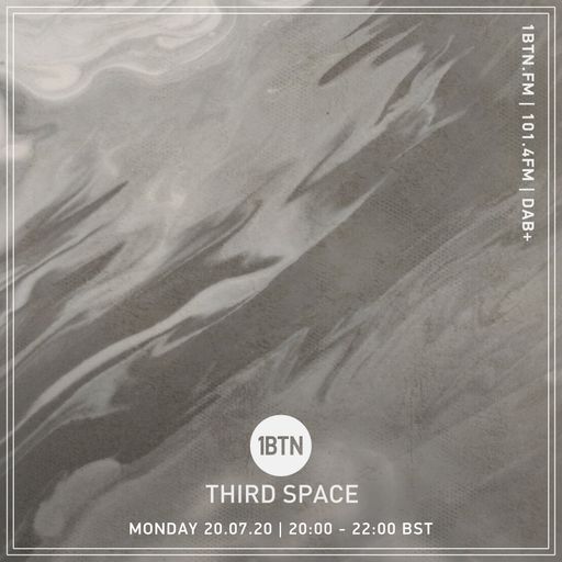 Third Space - 20.07.2020