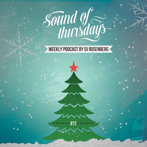 DJ Rosenberg - Sound of thursday #11 (New Year mood)