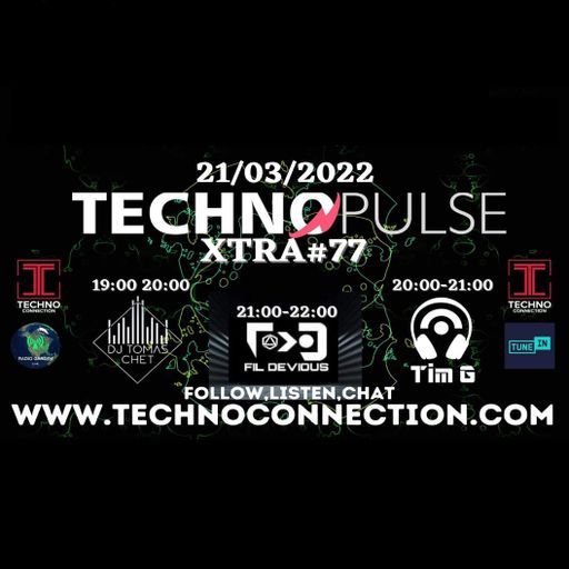 Dj Tomas Chet - Techno Pulse Xtra #77 2022.03.21