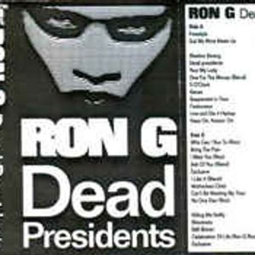 Ron G - Dead Presidents Pt 1 (1996) (Better Quality)
