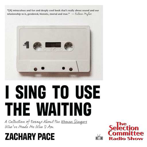 The Selection Committee Radio Show with Zachary Pace, 2/18/24