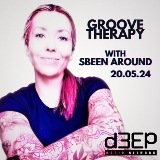 Sbeen Around - Groove Therapy (20/05/24)
