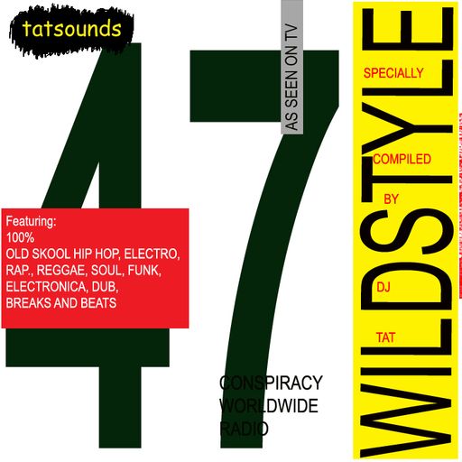 The Wildstyle #47 podcast