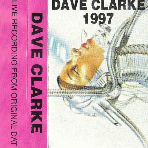 Dave Clarke - Love Of Life Mixtape (UK) - 1997