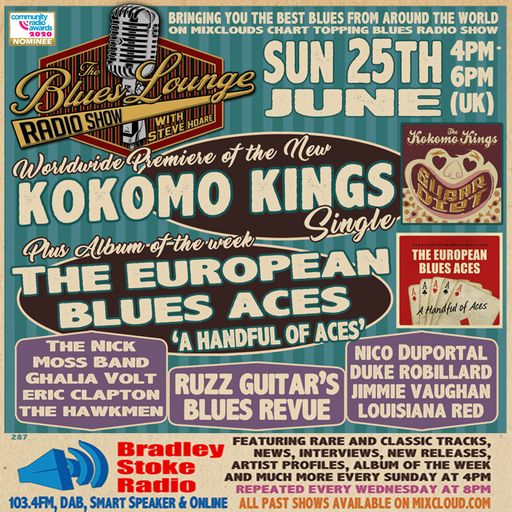 The Blues Lounge 25th June 2023 ft The European Blues Aces and The Kokomo Kings new single