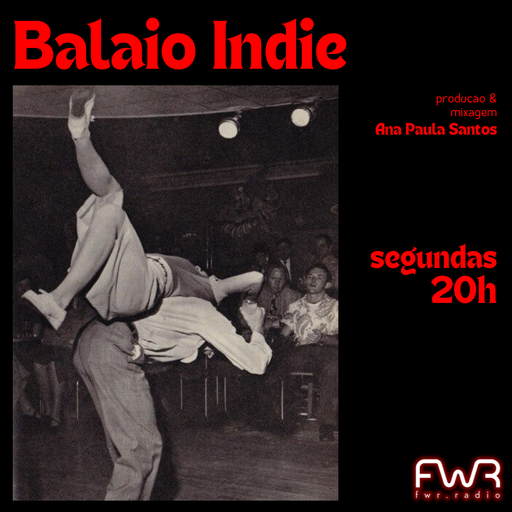 Balaio Indie 119 - 20.5.2024
