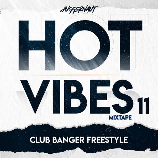 Juggernaut - Hot Vibes 11 (Pop, EDM Mix 2021 Ft Chris Brown, Flo Rida, Usher, Ne-Yo, The Weeknd)