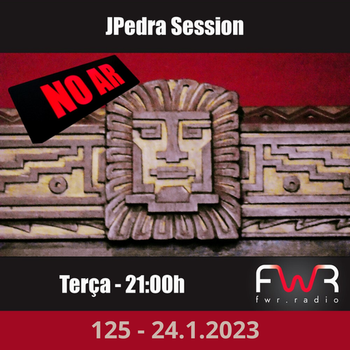 JPedra Session 125 - 24.1.2023