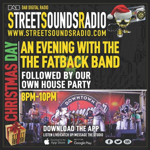 An evening with the Fatback Band on Street Sounds Radio 2000-2200 25/12/2022