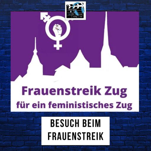 Zuger Kultur On Air | 15.06.2025 | Zuger Frauenstreik 2025