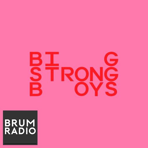 The Big Strong Boys LOCKDOWN Radio Hour x2 (26/05/2020)
