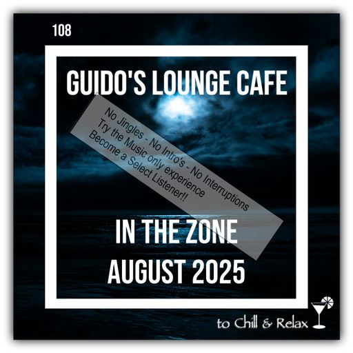 In The Zone - August 2025 (Guido's Lounge Cafe)(select)