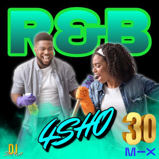 IT'S R&B ONLY #30 4SHO