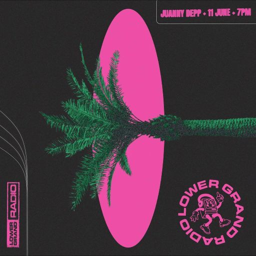 Amor Digital w/ JUANNY DEPP 6.21